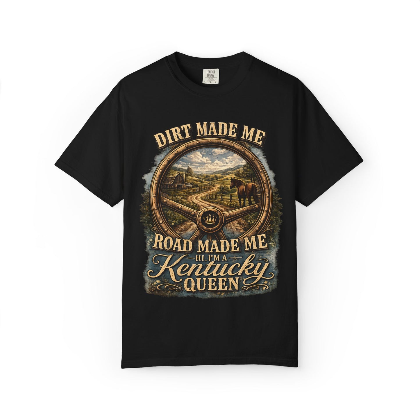 Kentucky Queen Scenic T-Shirt — "Dirt Made Me, Road Made Me" Vintage Tee