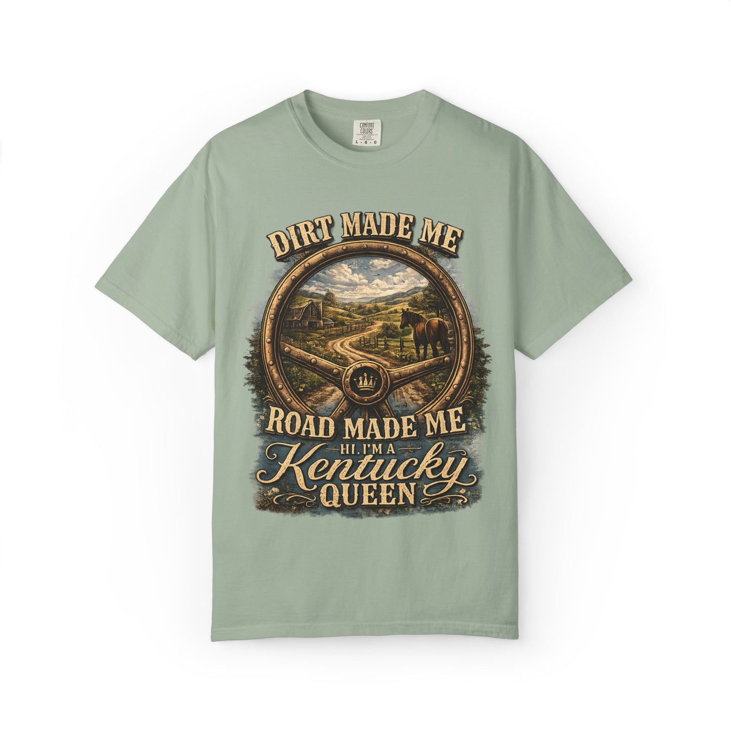 Kentucky Queen Scenic T-Shirt — "Dirt Made Me, Road Made Me" Vintage Tee