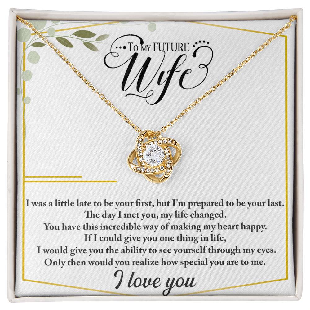 To My Future Wife – Love Knot Necklace | I Choose You, Always