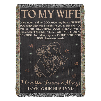 To My Wife - Heirloom Blanket